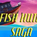 Fish Hunt Saga 8 fish hunt saga